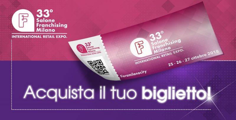 099_ticket-e1561561644615 : Macropix presente al Salone Franchising Milano 2018